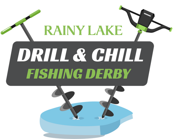 Rainy Lake Drill and Chill Fishing Derby