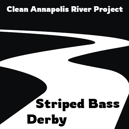 Striped Bass Derby - Clean Annapolis River Project